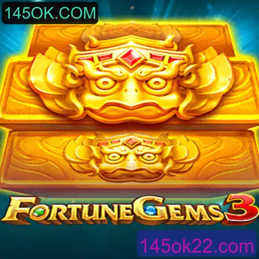 FortuneGems3: Uma Aventura de Jogos Inovadora com 145OK.COM